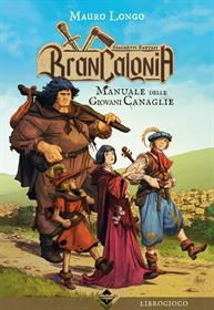 Brancalonia - Manuale delle Giovani Canaglie