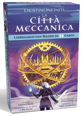 Destini Infiniti - La Città Meccanica