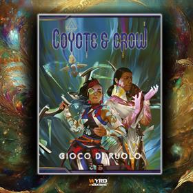 Coyote & Crow - Manuale Base