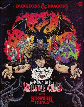 Stranger Things: Welcome To The Hellfire Club