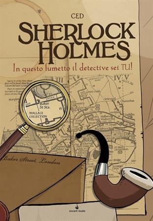 Sherlock Holmes - In Questo Fumetto il Detective sei Tu! - Fumettogame