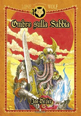 Lupo Solitario Vol.5 - Ombre sulla Sabbia - Edizione Speciale Quarantennale