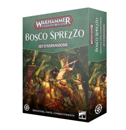 Warhammer Underworlds: Bosco Sprezzo (ITALIANO)