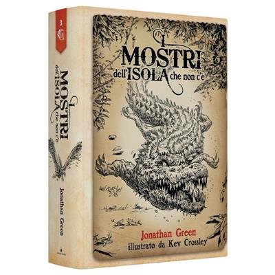 EDIZIONE LIMITATA - I Mostri dell'Isola che Non c'è