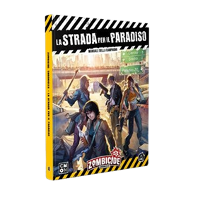 Zombicide Chronicles - La Strada per il Paradiso