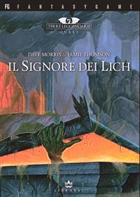 Terre Leggendarie Quest Vol.1 - Il Signore dei Lich
