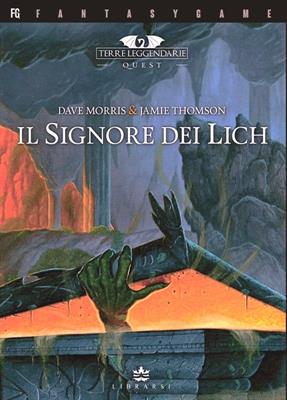 Terre Leggendarie Quest Vol.1 - Il Signore dei Lich