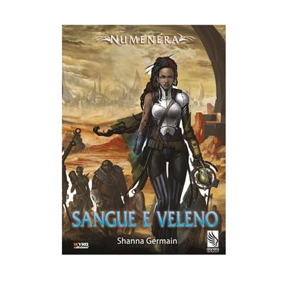 Numenera: Sangue E Veleno