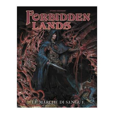 Forbidden Lands – Le Marche Di Sangue