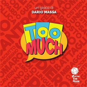 Too Much