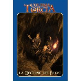 L'ultima Torcia: La Regione Dei Fiumi