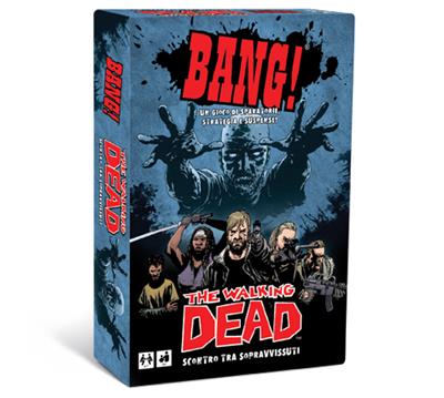 Bang - The Walking Dead