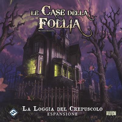 Le Case Della Follia - La Loggia Del Crepuscolo Espansione