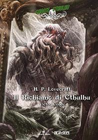 Choose Cthulhu Vol.1 - Il Richiamo Di Cthulhu