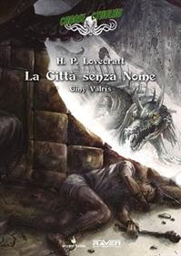 Choose Cthulhu Vol.4 - La Città Senza Nome