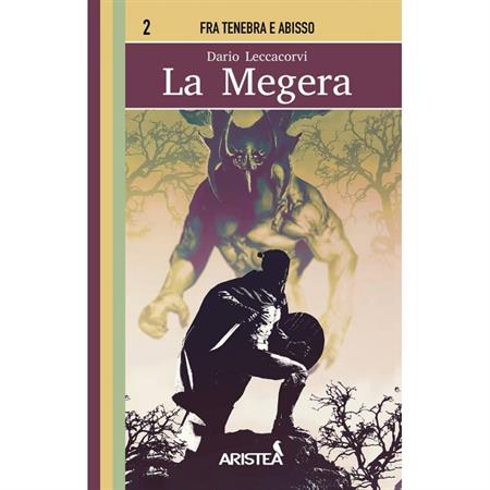 Fra Tenebra E Abisso 2 : La Megera