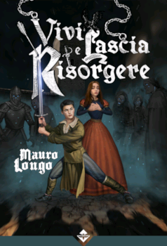 Vivi E Lascia Risorgere