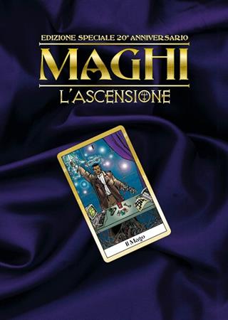 Maghi L'ascensione 20° Anniversario