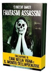 Fantasmi Assassini