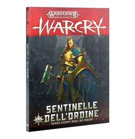 Warcry: Sentinelle Dell'ordine (ita)