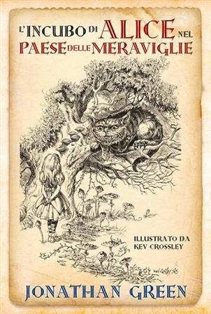L'incubo Di Alice Nel Paese Delle Meraviglie - Librogame Edizione Limitata