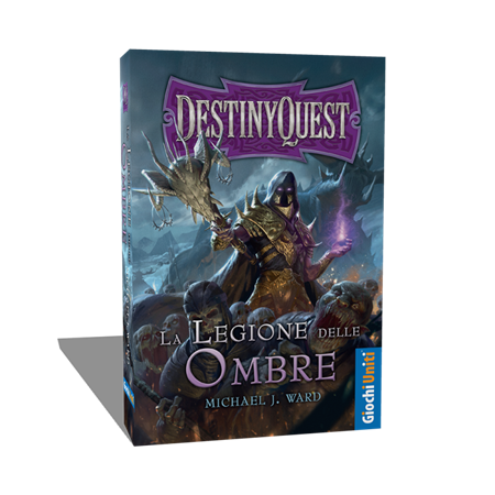 Destiny Quest - La Legione Delle Ombre