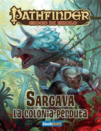 Pathfinder Sargava La Colonia Perduta