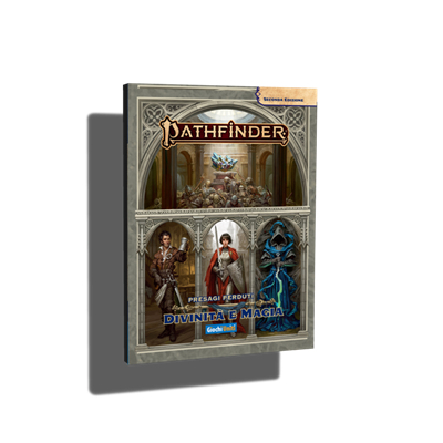 Pathfinder 2:  Presagi Perduti - Divinità e Magia