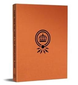 Tales From The Loop - Edizione Deluxe Italiana