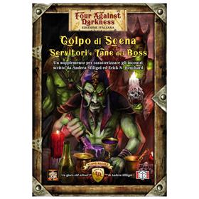 Four Against Darkness - Colpo Di Scena – Servitori E Tane Dei Boss