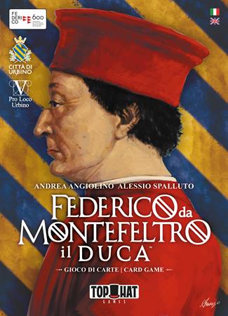 Federico da Montefeltro: Il Duca