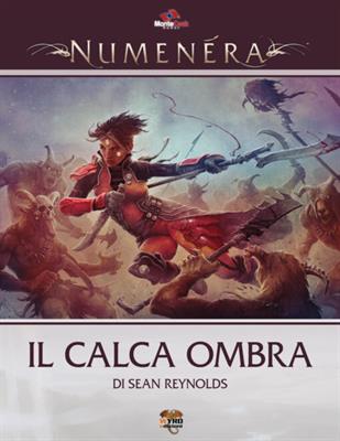 Numenera - Glimmer 28: Il Calca Ombra