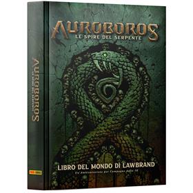 Auroboros: Le Spire Del Serpente - Libro Del Mondo Di Lawbrand