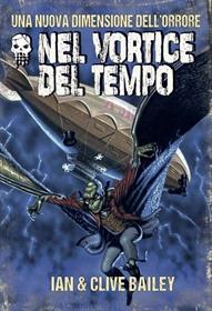 Oltre L'Incubo Vol.2 - Nel Vortice del Tempo Edizione Limitata