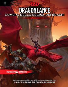 D&D - Dragonlance L' Ombra Della Regina Dei Draghi