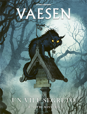 Vaesen - Un Vile Segreto E Altri Misteri
