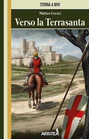 Storia a Bivi Vol.2 - Verso la Terrasanta + Mappa