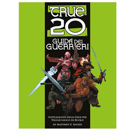 True20 - Guida Dei Guerrieri